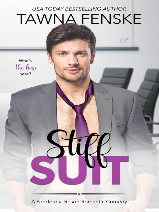 Title details for Stiff Suit by Tawna Fenske - Available